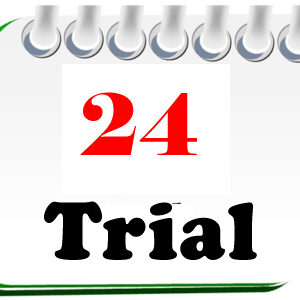 24 Hours Trial